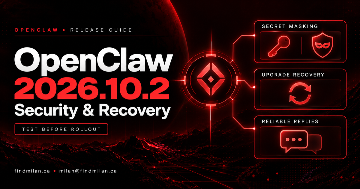 OpenClaw 2026.10.2 cover with a red agent core linked to secret masking, upgrade recovery and reliable replies on a black technical background